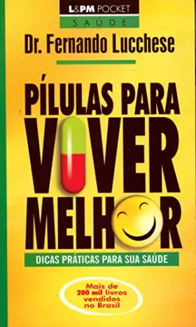 Couverture du produit · Pílulas Para Viver Melhor - Coleção L&PM Pocket (Em Portuguese do Brasil)