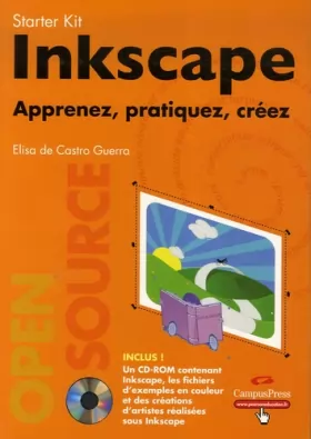 Couverture du produit · Inkscape : Apprenez, pratiquez, créez (1Cédérom)