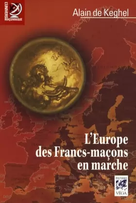 Couverture du produit · L'Europe des Francs-Maçons en marche