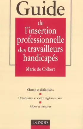 Couverture du produit · Guide de l'insertion professionnelle des travailleurs handicapés