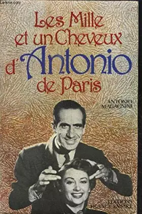 Couverture du produit · Les Mille et un cheveux d'Antonio de Paris