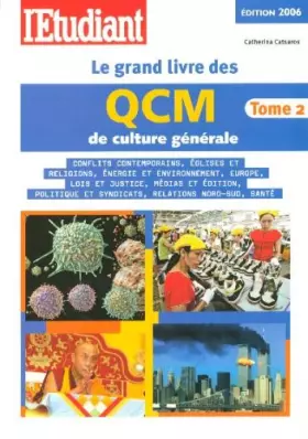 Couverture du produit · Le grand livre des QCM de culture générale : Tome 2