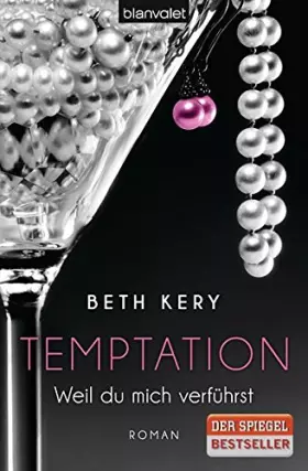 Couverture du produit · Temptation 1-4 - Weil du mich verführst: Roman