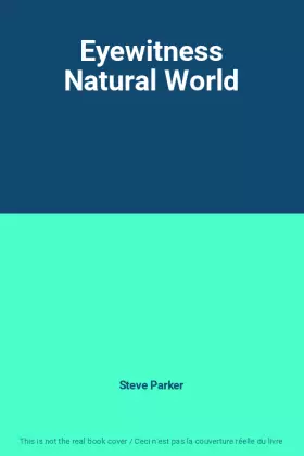 Couverture du produit · Eyewitness Natural World