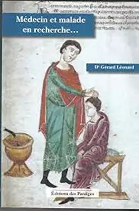 Couverture du produit · MEDECIN ET MALADE EN RECHERCHE.