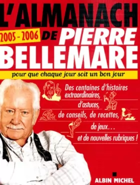 Couverture du produit · L'Almanach de Pierre Bellemare 2005-2006
