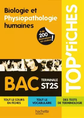 Couverture du produit · TOP'Fiches - Biologie et physiopathologie humaines Terminale ST2S: Terminale ST2S