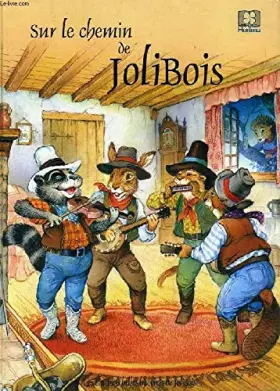 Couverture du produit · Sur le chemin de jolibois coll 3731