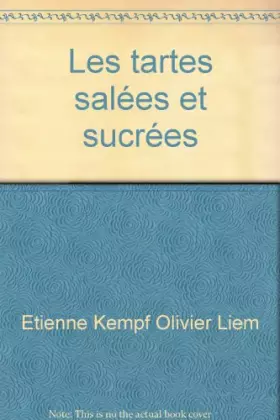 Couverture du produit · Les tartes salées et sucrées
