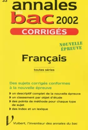 Couverture du produit · Français toutes séries. Corrigés 2002