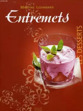 Couverture du produit · Les desserts - Entremets