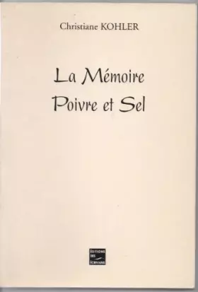 Couverture du produit · La Mémoire Poivre et Sel