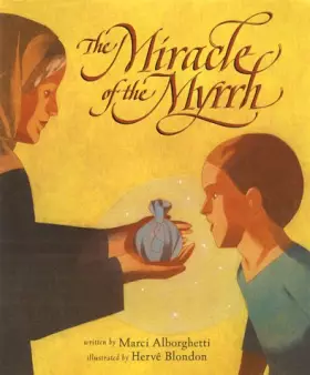 Couverture du produit · The Miracle of the Myrrh