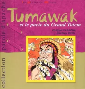 Couverture du produit · Tumawak et le pacte du Grand Totem