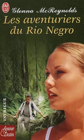 Couverture du produit · Les Aventuriers du Rio Negro