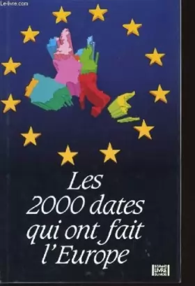Couverture du produit · Les 2000 dates qui ont fait l'Europe Ve siècles-1993