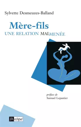 Couverture du produit · Mères-fils : Une relation malmenée