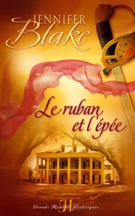Couverture du produit · Le ruban et l'épée