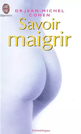 Couverture du produit · Savoir maigrir