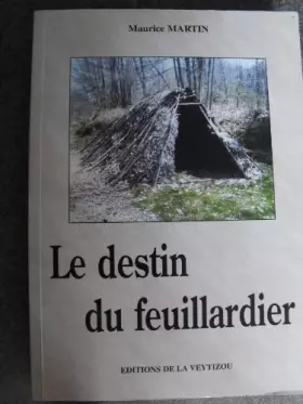 Couverture du produit · Destin du Feuillardier (le)