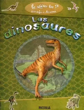 Couverture du produit · Les Dinosaures - 100 Infos à découvrir
