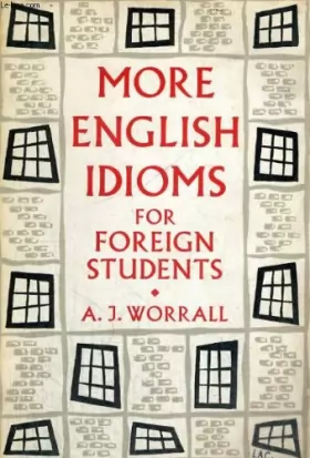 Couverture du produit · MORE ENGLISH IDIOMS FOR FOREIGN STUDENTS