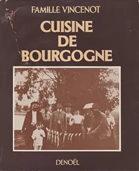 Couverture du produit · Cuisine de Bourgogne