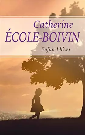 Couverture du produit · Enfuir l'hiver