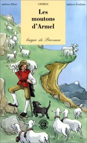 Couverture du produit · Les moutons d'Armel, berger de Provence