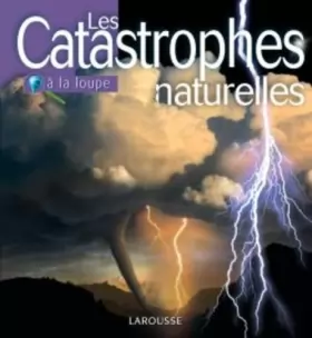 Couverture du produit · Les Catastrophes naturelles