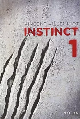 Couverture du produit · Instinct - Tome 1 by Vincent Villeminot (May 16,2011)
