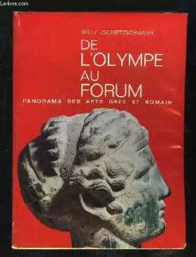 Couverture du produit · de l'olympe au forum panorama des arts grec et romain