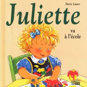 Couverture du produit · Juliette va à l'école