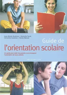Couverture du produit · Guide de l'orientation scolaire