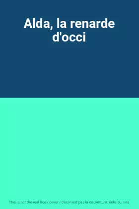 Couverture du produit · Alda, la renarde d'occi