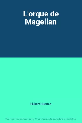 Couverture du produit · L'orque de Magellan
