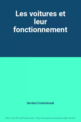 Couverture du produit · Les voitures et leur fonctionnement