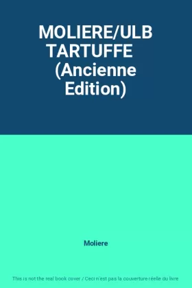 Couverture du produit · MOLIERE/ULB TARTUFFE (Ancienne Edition)