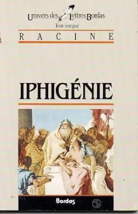 Couverture du produit · RACINE/ULB IPHIGENIE (Ancienne Edition)