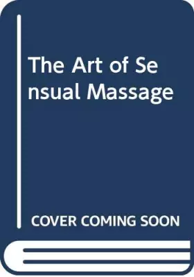 Couverture du produit · The Art of Sensual Massage