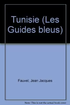 Couverture du produit · Tunisie (Les Guides bleus)