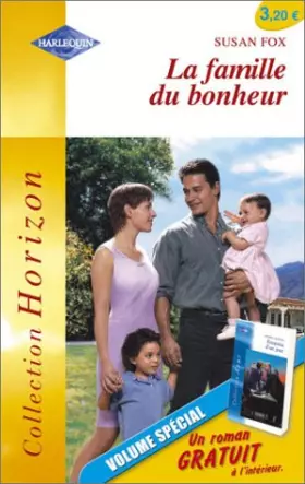 Couverture du produit · La famille du bonheur+ennemis d un jour horizon 1978