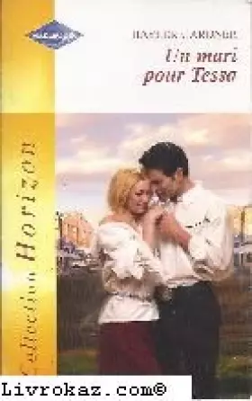 Couverture du produit · Un mari pour Tessa
