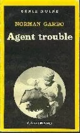 Couverture du produit · Agent Trouble