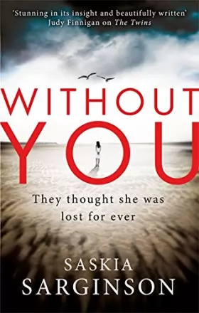 Couverture du produit · Without You: An emotionally turbulent thriller by Richard & Judy bestselling author