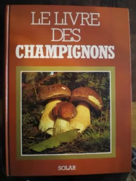 Couverture du produit · Le livre des champignons