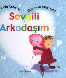 Couverture du produit · SEVGİLİ ARKADAŞIM