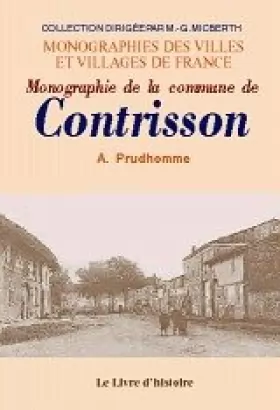 Couverture du produit · Monographie de la commune de Contrisson - notice historique et guide...