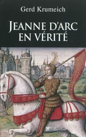 Couverture du produit · Jeanne d'Arc en vérité
