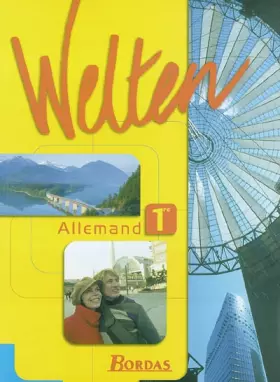 Couverture du produit · Welten : Allemand LV1-LV2, 1ère (Manuel)
